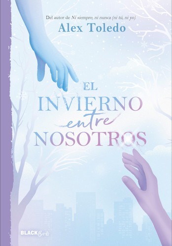 El invierno entre nosotros / A Winter Between Us book cover by Alex Toledo