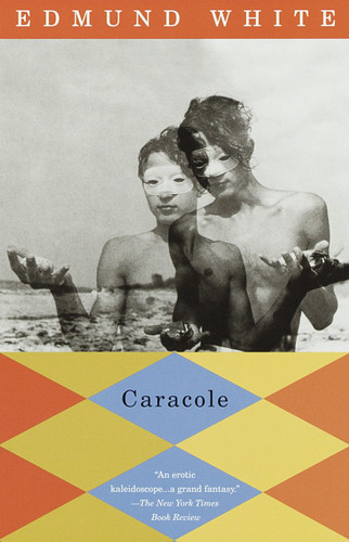 Caracole (Vintage International) book cover by Edmund White