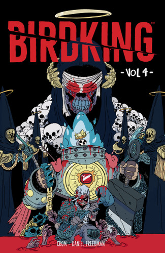 Birdking Volume 4 (Birdking) book cover by Daniel Freedman