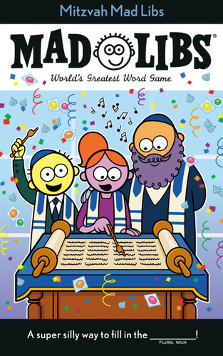 Mitzvah Mad Libs: World's Greatest Word Game About Bar/Bat Mitzvahs (Mad Libs) book cover by Irving Sinclair, Mad Libs