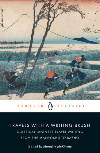 Travels with a Writing Brush: Classical Japanese Travel Writing from the Manyoshu to Basho book cover by 