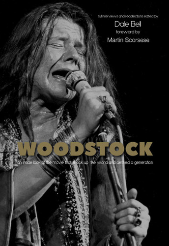 Woodstock: Interviews and Recollections book cover by Dale  Bell