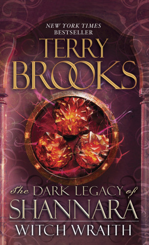 Witch Wraith: The Dark Legacy of Shannara (The Dark Legacy of Shannara) book cover by Terry Brooks