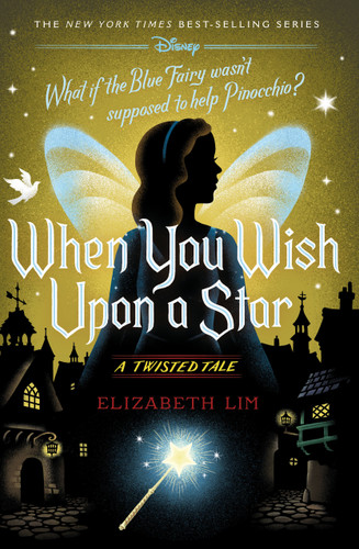 When You Wish Upon a Star: A Twisted Tale (A Twisted Tale) book cover by Elizabeth Lim