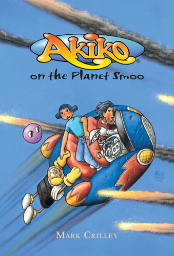 Akiko on the Planet Smoo (Akiko) book cover by Mark Crilley
