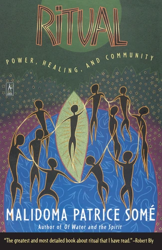 Ritual: Power, Healing and Community (Compass) book cover by Malidoma Patrice Some