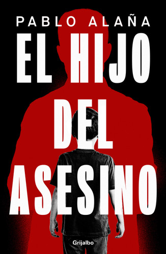 El hijo del asesino / The Killer's Son book cover by Pablo Alaña