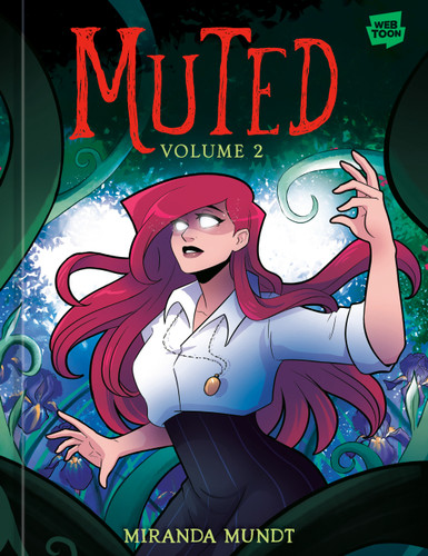 Muted: Volume 2 [A Graphic Novel] (MUTED) book cover by Miranda Mundt