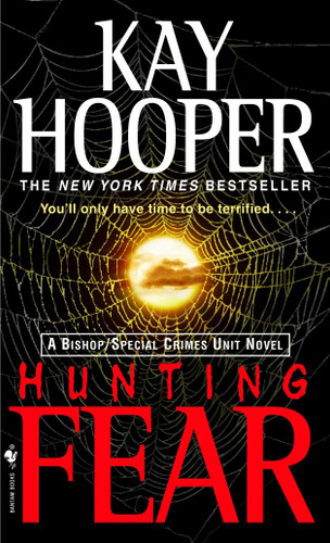 Hunting Fear: A Bishop/Special Crimes Unit Novel (Bishop/Special Crimes Unit) book cover by Kay Hooper