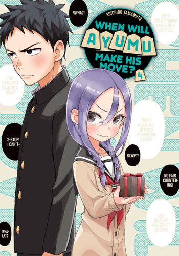 When Will Ayumu Make His Move? 4 (When Will Ayumu Make His Move?) book cover by Soichiro Yamamoto