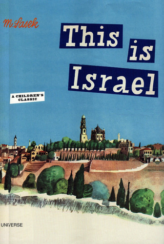 This is Israel: A Children's Classic (This is . . .) book cover by Miroslav Sasek