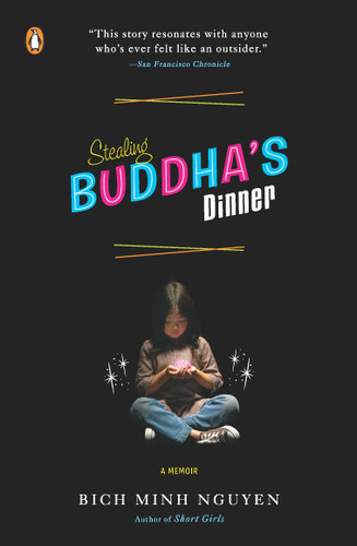 Stealing Buddha's Dinner book cover by Bich Minh Nguyen