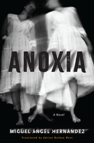 Anoxia: A Novel book cover by Miguel Ángel Hernández