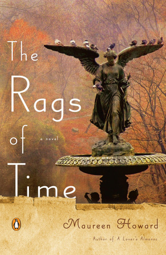 The Rags of Time: A Novel book cover by Maureen Howard