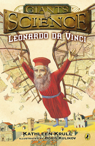 Leonardo da Vinci (Giants of Science) book cover by Kathleen Krull