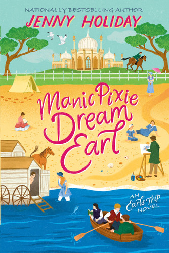 Manic Pixie Dream Earl (Earls Trip) book cover by Jenny Holiday