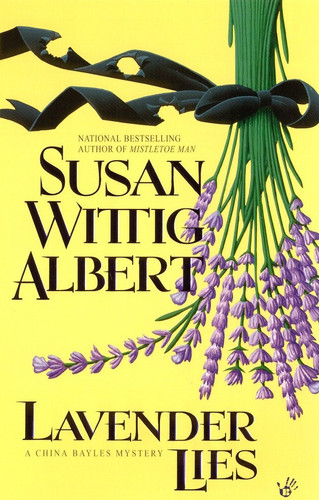 Lavender Lies (China Bayles Mystery) book cover by Susan Wittig Albert