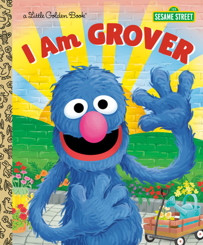 I Am Grover (Sesame Street) (Little Golden Book) book cover by Christy Webster