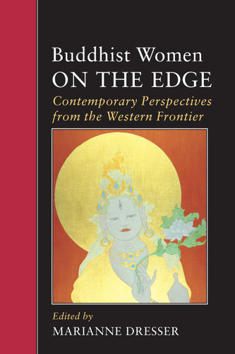 Buddhist Women on the Edge: Contemporary Perspectives from the Western Frontier (Io Series) book cover by 