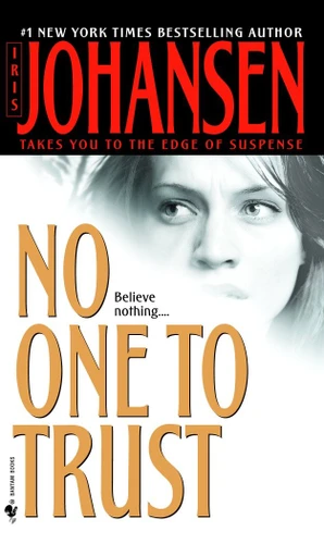 No One to Trust: A Novel book cover by Iris Johansen