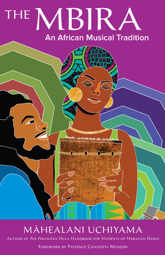 The Mbira: An African Musical Tradition book cover by Mahealani Uchiyama