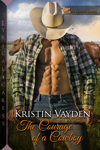 The Courage of a Cowboy (Elk Heights Ranch) book cover by Kristin Vayden