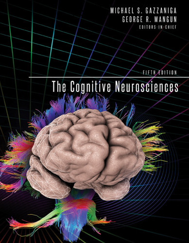 The Cognitive Neurosciences, fifth edition book cover by 