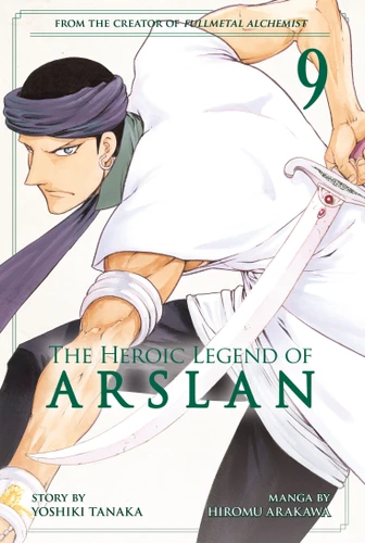 The Heroic Legend of Arslan 9 (Heroic Legend of Arslan, The) book cover by Yoshiki Tanaka