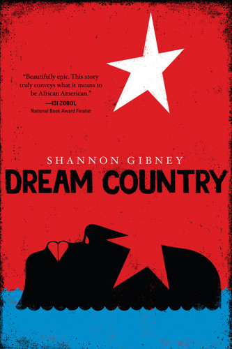Dream Country book cover by Shannon Gibney
