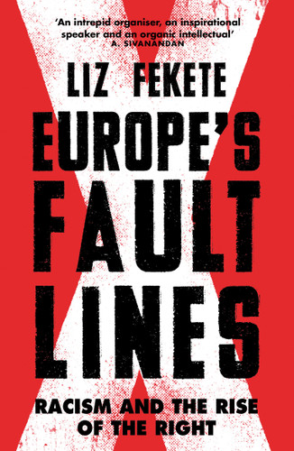 Europe's Fault Lines: Racism and the Rise of the Right book cover by Elizabeth Fekete