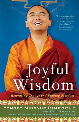 Joyful Wisdom: Embracing Change and Finding Freedom book cover by Yongey Mingyur Rinpoche, Eric Swanson