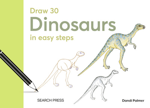 Draw 30: Dinosaurs: in easy steps (Draw 30) book cover by Dandi Palmer
