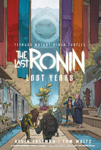 Teenage Mutant Ninja Turtles: The Last Ronin--Lost Years book cover by Kevin Eastman, Tom Waltz