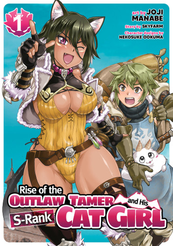 Rise of the Outlaw Tamer and His S-Rank Cat Girl (Manga) Vol. 1 (Rise of the Outlaw Tamer and His S-Rank Cat Girl (Manga)) book cover by Skyfarm