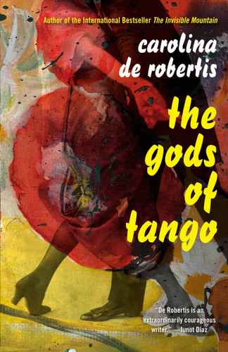 The Gods of Tango book cover by Carolina De Robertis