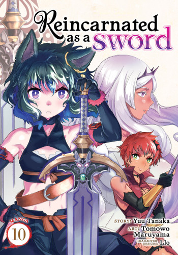 Reincarnated as a Sword (Manga) Vol. 10 (Reincarnated as a Sword (Manga)) book cover by Yuu Tanaka