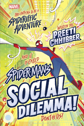 SpiderMan's Social Dilemma book cover by Preeti Chhibber