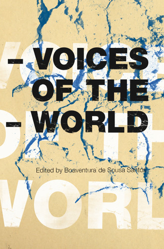 Voices of the World (Reinventing Social Emancipation Toward New Manifestos) book cover by 