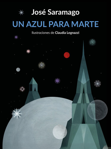 Un azul para Marte / Some Blue for the Red Planet book cover by José Saramago