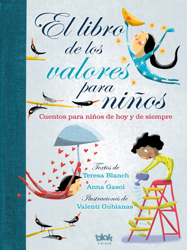 El libro de los valores para niños / The Book of Values for Children book cover by Teresa Blanch, Anna Gasol