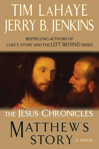 Matthew's Story (The Jesus Chronicles) book cover by Tim LaHaye, Jerry B. Jenkins
