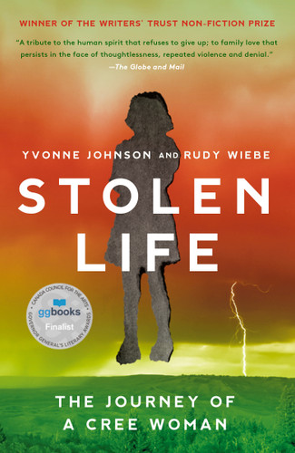 Stolen Life: The Journey of a Cree Woman book cover by Yvonne Johnson, Rudy Wiebe