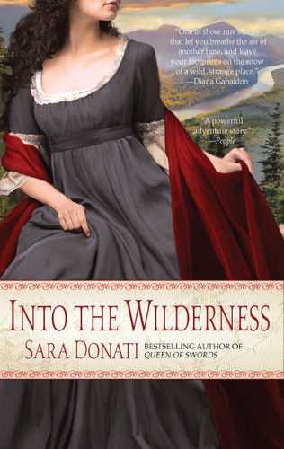 Into the Wilderness: A Novel (Wilderness) book cover by Sara Donati