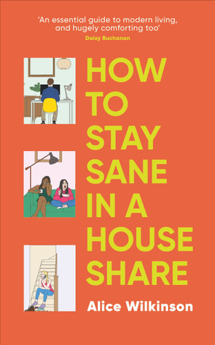 How to Stay Sane in a House Share book cover by Alice Wilkinson