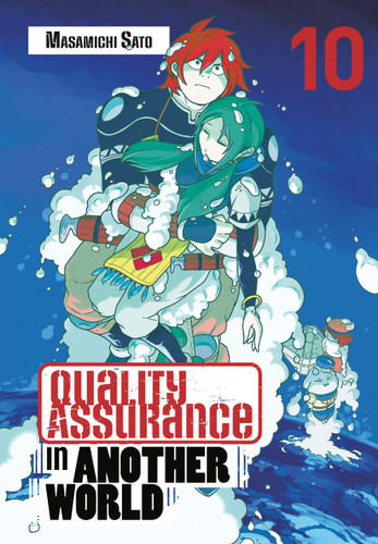 Quality Assurance in Another World 10 (Quality Assurance in Another World) book cover by Masamichi Sato