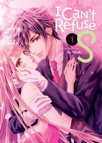 I Can't Refuse S Vol. 1 (I Can't Refuse S) book cover by Ai Hibiki