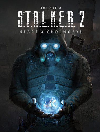 The Art of S.T.A.L.K.E.R. 2: Heart of Chornobyl book cover by GSC Game World