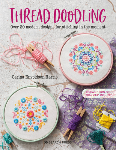 Thread Doodling: Over 20 modern designs for stitching in the moment book cover by Carina Envoldsen-Harris