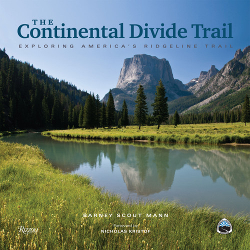 The Continental Divide Trail: Exploring America's Ridgeline Trail (Great Hiking Trails) book cover by Barney Scout Mann