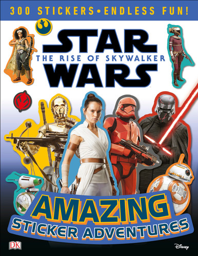 Star Wars The Rise of Skywalker Amazing Sticker Adventures (Ultimate Sticker Collection) book cover by DK